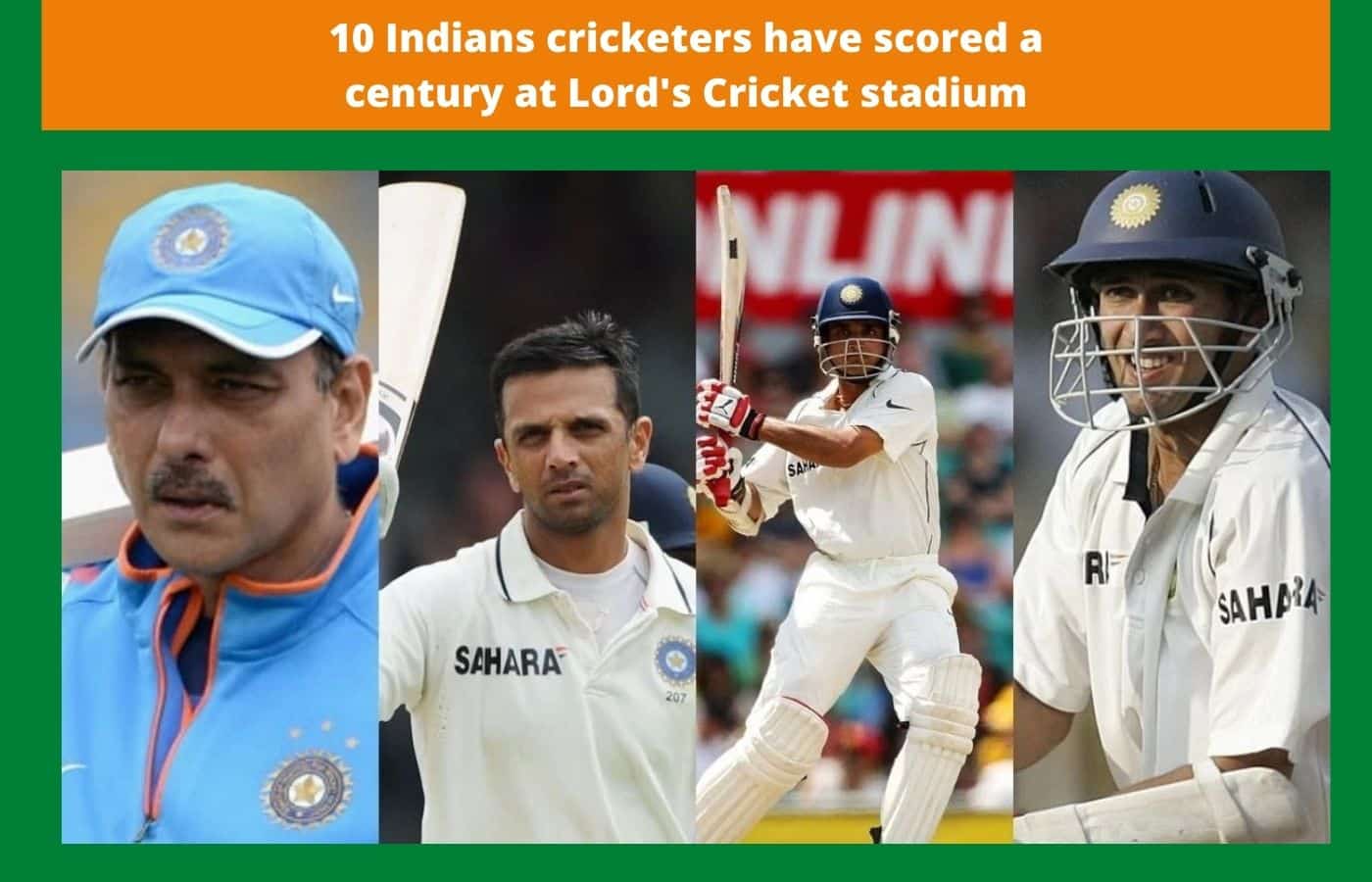 10 Indians cricketers have scored a century at Lord's Cricket stadium